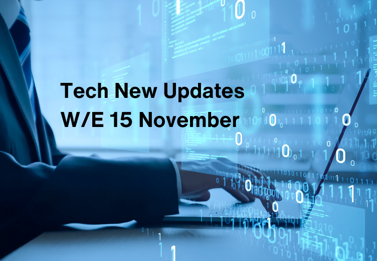 Tech News Update W/E 15 November 2024