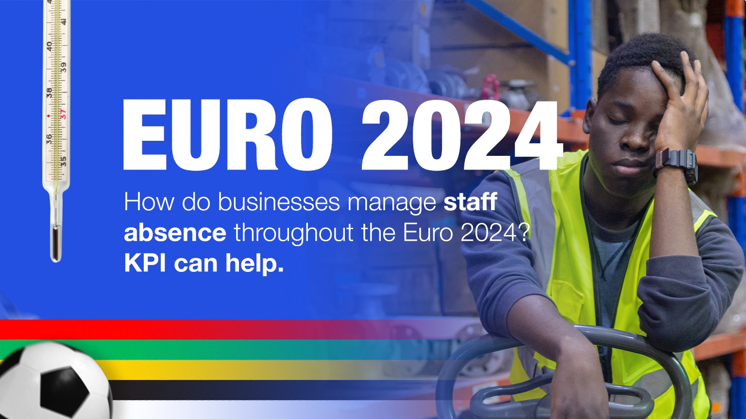 How do businesses manage staff absence through Euro 2024?