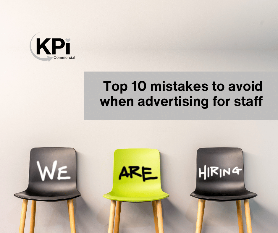 Top ten mistakes employers make when advertising for staff